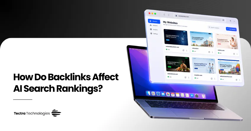 How Do Backlinks Affect AI Search Rankings?